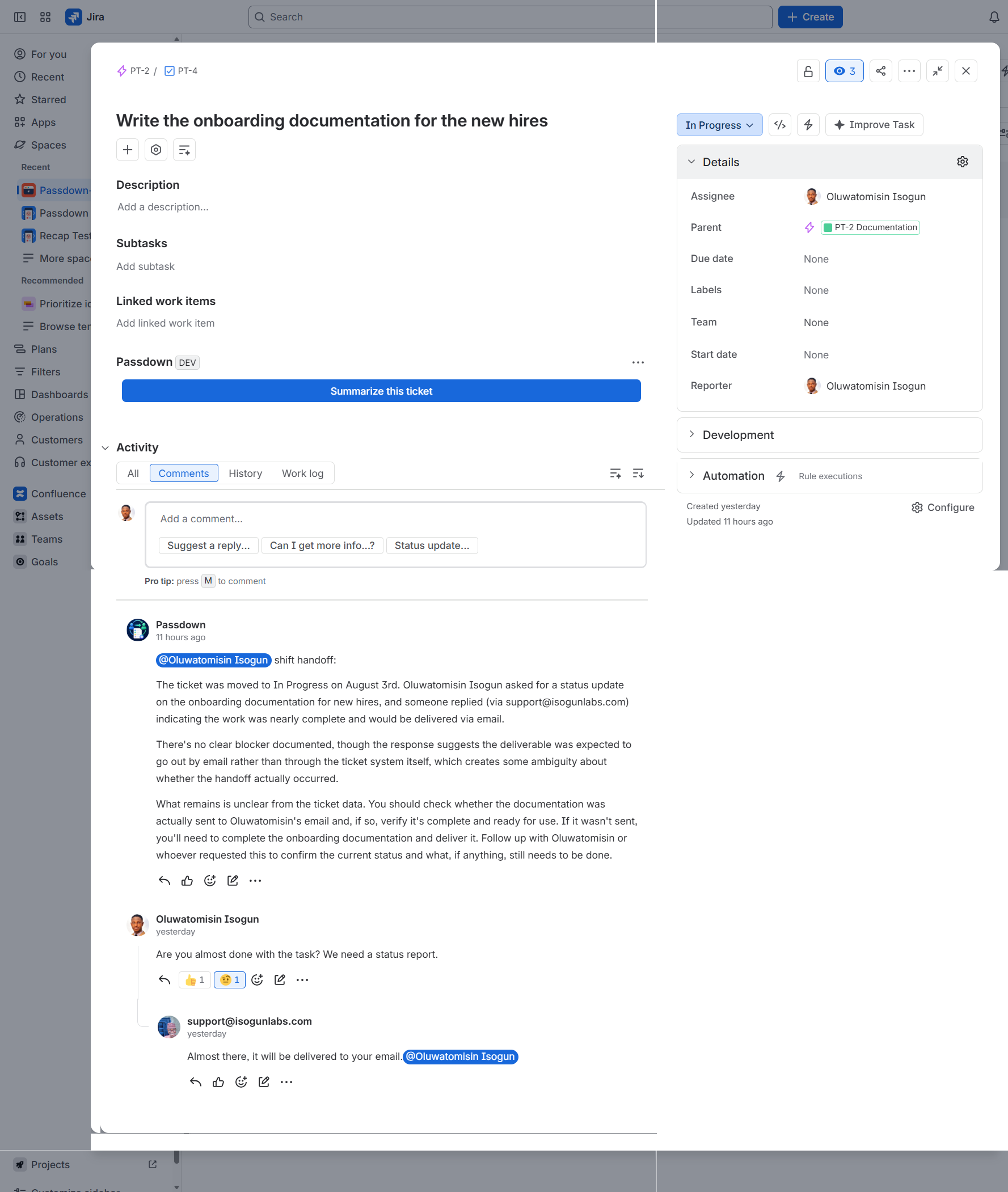 Real Passdown comment on ticket PT-4, 'Write the onboarding documentation for the new hires', with the incoming person mentioned by name.
